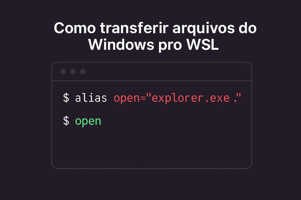 Como transferir arquivos do Windows pro WSL